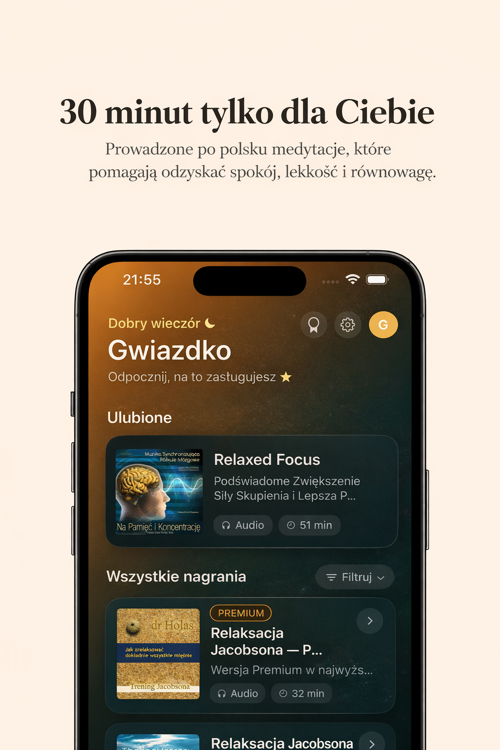 Aplikacja Relaksacja - 30 minut tylko dla Ciebie